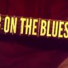 Bring On The Blues: Documentary by Elvis D'Silva